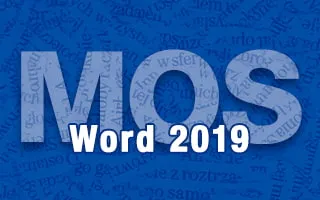 MOS Word 2019 一般レベル対策講座